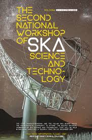 The second national workshop of SKA Science and Technology