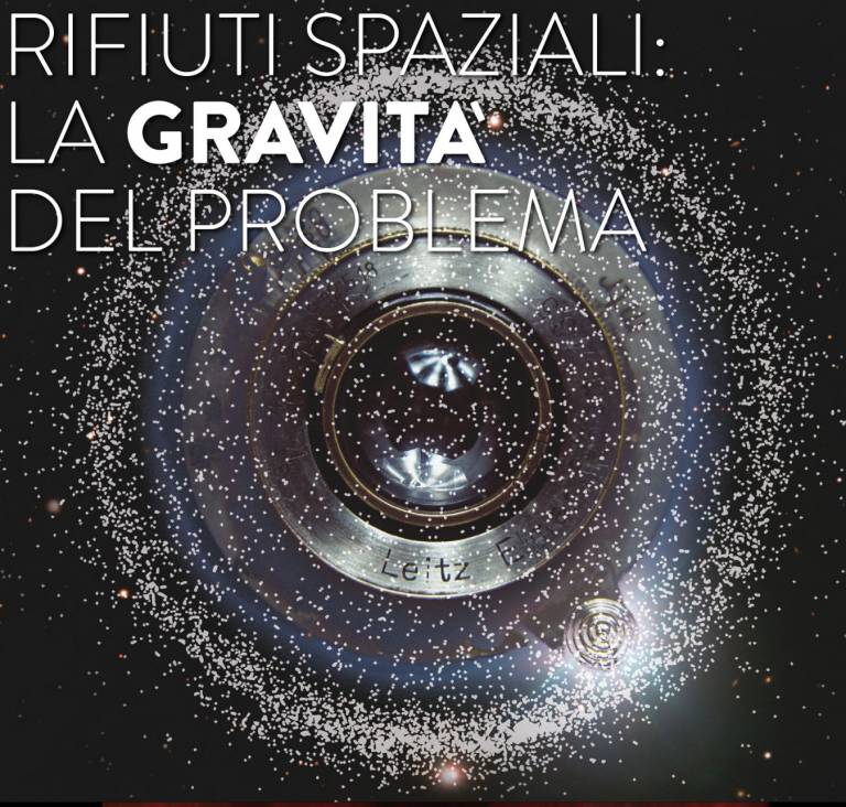 RIFIUTI SPAZIALI: LA GRAVITÀ DEL PROBLEMA